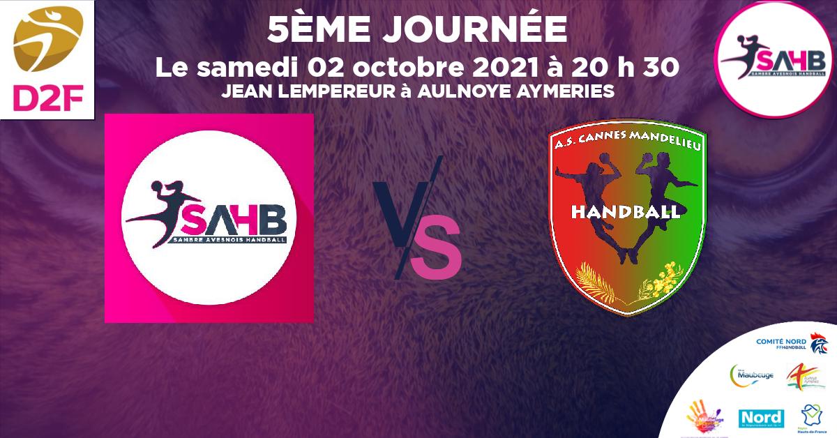 Division 2 Féminine handball, SAMBRE AVESNOIS VS CANNES-MANDELIEU - JEAN LEMPEREUR à AULNOYE AYMERIES à 20 h 30