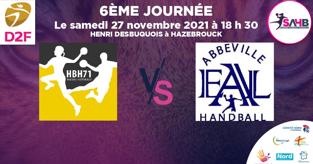 Moins de 15 ans Féminine - Région handball, HAZEBROUCK 71 VS FEUQUIERES ST BLIMONT - ABBEVILLE - HENRI DESBUQUOIS à HAZEBROUCK à 18 h 30