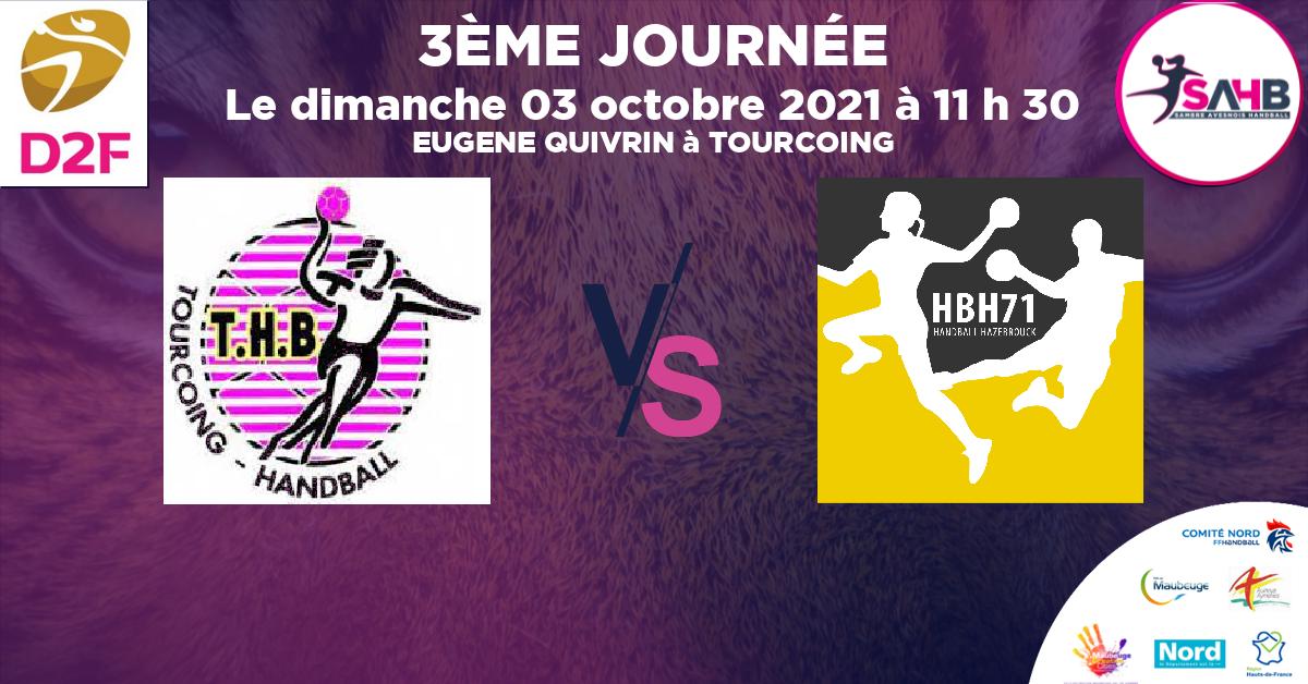 Moins de 11 ans Féminine - Département handball, TOURCOING VS HAZEBROUCK 71 - EUGENE QUIVRIN à TOURCOING à 11 h 30