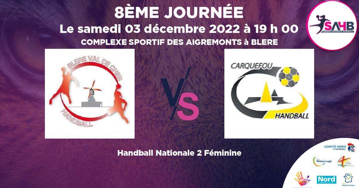 Nationale 2 Féminine handball, BLERE VAL DE CHER VS CARQUEFOU - COMPLEXE SPORTIF DES AIGREMONTS à BLERE à 19 h 00
