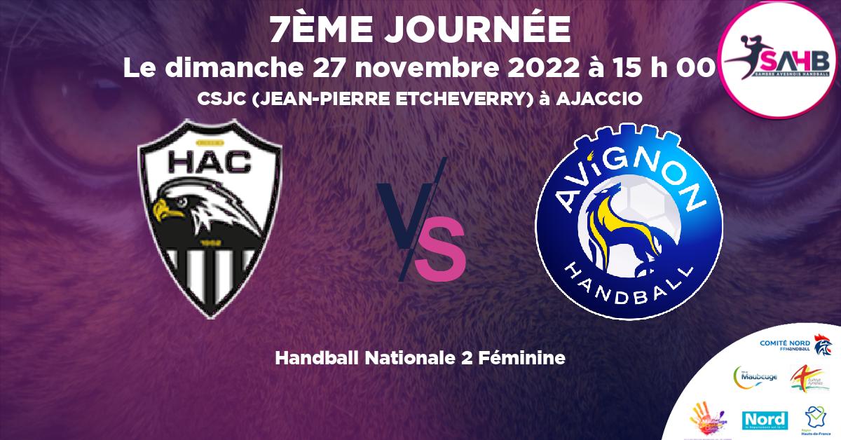 Nationale 2 Féminine handball, AJACCIO  VS AVIGNON - CSJC (JEAN-PIERRE ETCHEVERRY) à AJACCIO à 15 h 00