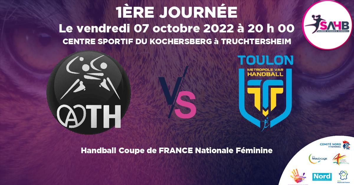 Coupe de FRANCE Nationale Féminine handball, ACHENHEIM TRUCHTERSHEIM VS TOULON - CENTRE SPORTIF DU KOCHERSBERG à TRUCHTERSHEIM à 20 h 00