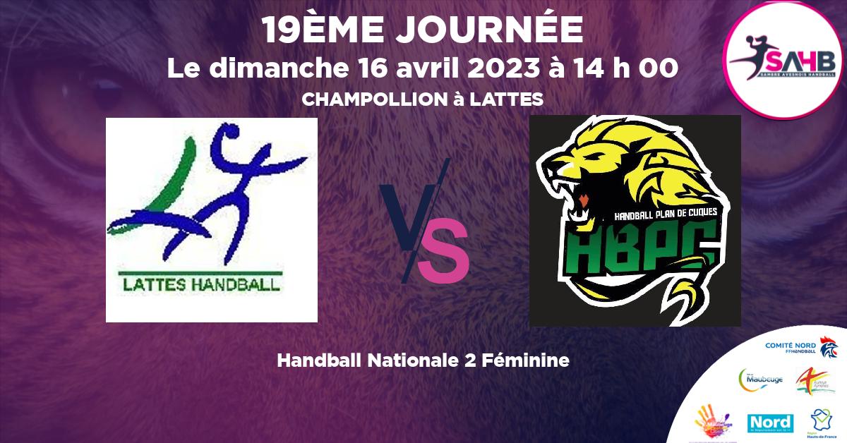 Nationale 2 Féminine handball, LATTES VS PLAN DE CUQUES - CHAMPOLLION à LATTES à 14 h 00