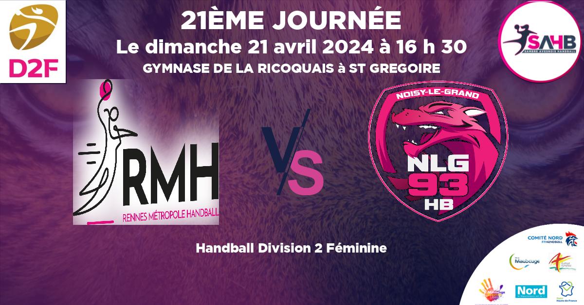 Division 2 Féminine handball, RENNES METROPOLE VS NOISY LE GRAND - GYMNASE DE LA RICOQUAIS à ST GREGOIRE à 16 h 30