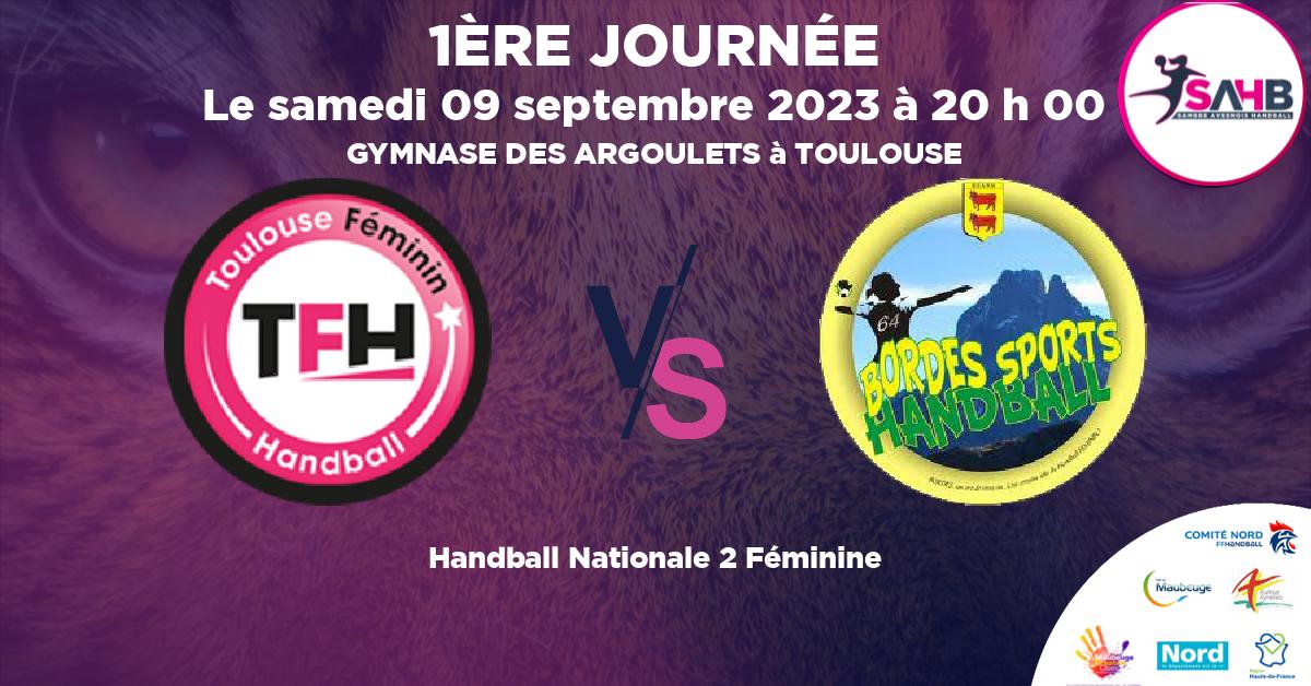 Nationale 2 Féminine handball, TOULOUSE FEMININ VS BORDES - GYMNASE DES ARGOULETS à TOULOUSE à 20 h 00