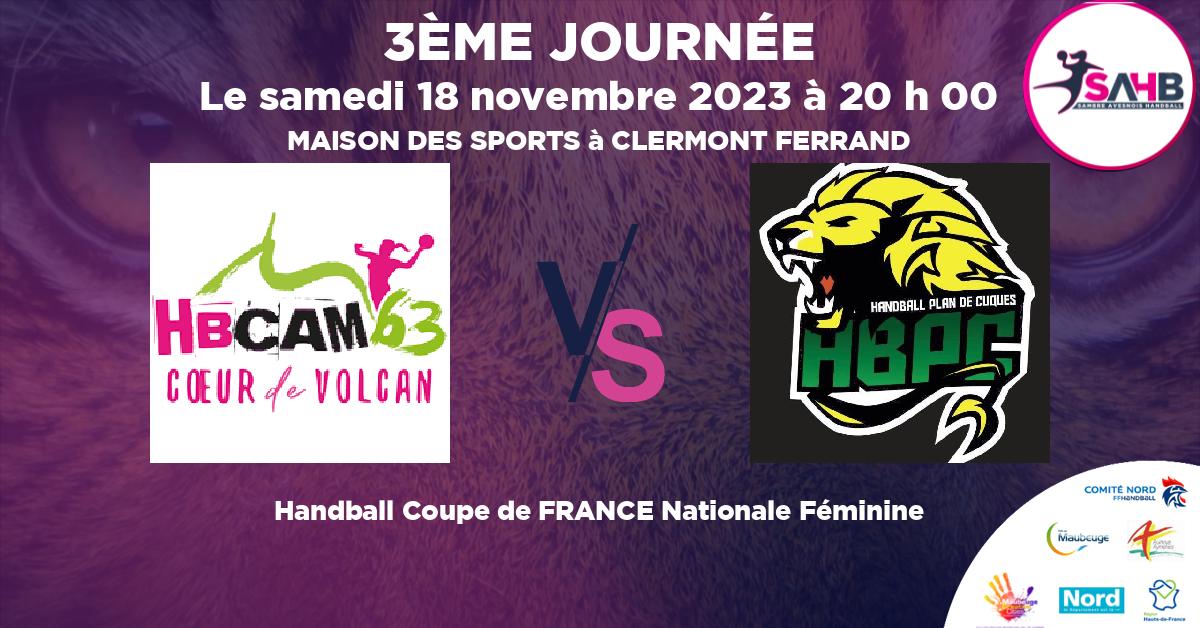 Coupe de FRANCE Nationale Féminine handball, CLERMONT AUVERGNE METROPOLE 63 VS PLAN DE CUQUES - MAISON DES SPORTS à CLERMONT FERRAND à 20 h 00