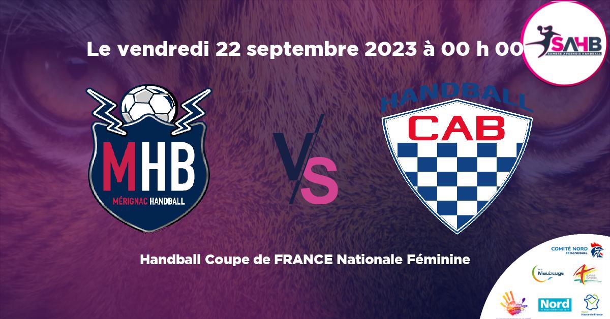 Coupe de FRANCE Nationale Féminine handball, Mérignac VS CLUB ATHLETIQUE BEGLAIS -  à 00 h 00