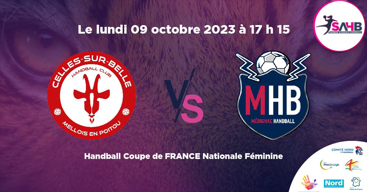 Coupe de FRANCE Nationale Féminine handball, CELLES SUR BELLE MELLOIS EN POITOU VS Mérignac -  à 17 h 15