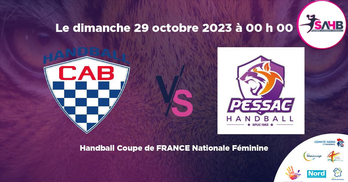 Coupe de FRANCE Nationale Féminine handball, CLUB ATHLETIQUE BEGLAIS VS STADE PESSACAIS -  à 00 h 00