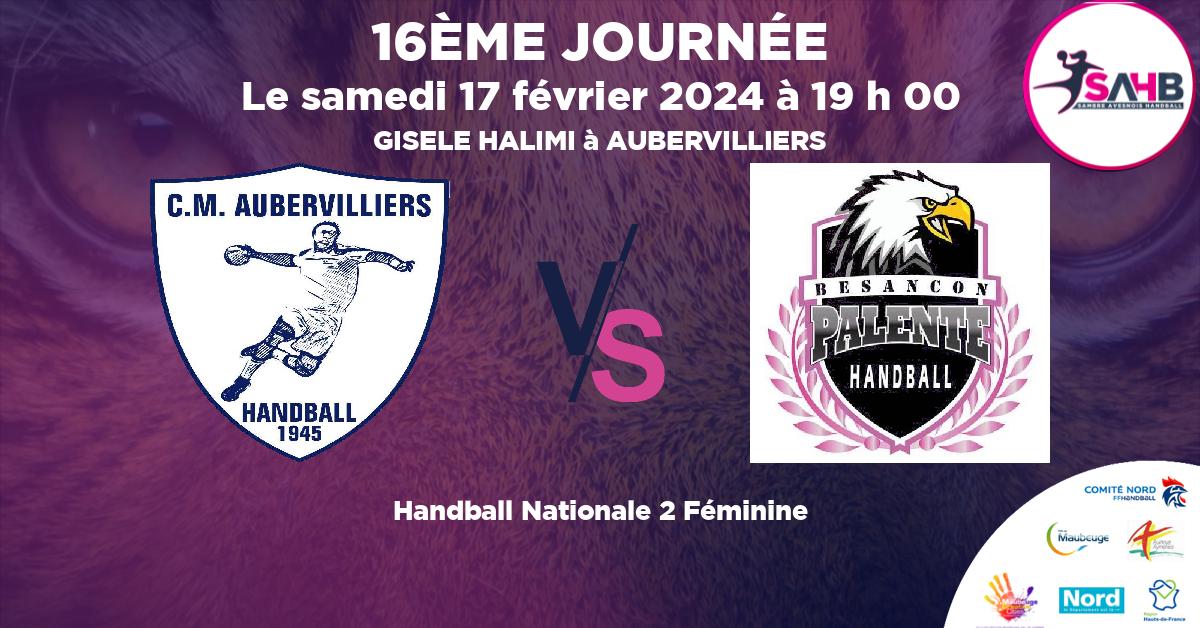 Nationale 2 Féminine handball, AUBERVILLIERS VS PALENTE BESANCON - GISELE HALIMI à AUBERVILLIERS à 19 h 00