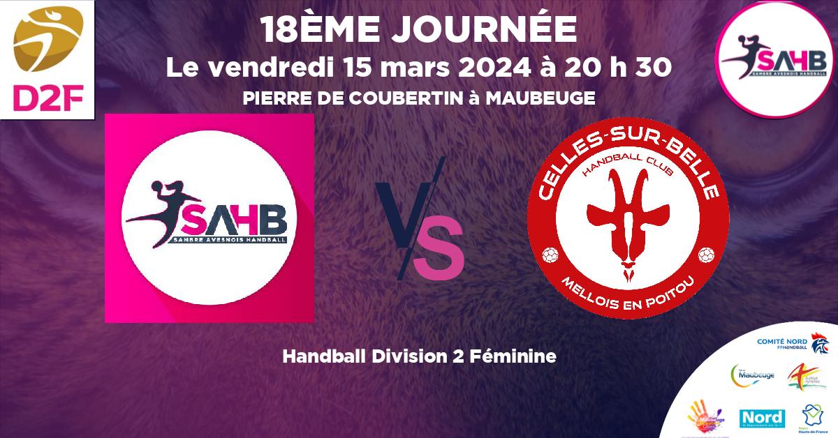 Division 2 Féminine handball, SAMBRE AVESNOIS VS CELLES SUR BELLE MELLOIS EN POITOU - PIERRE DE COUBERTIN à MAUBEUGE à 20 h 30