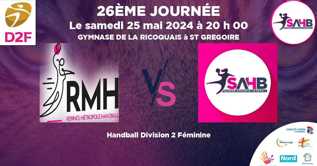 Division 2 Féminine handball, RENNES METROPOLE VS SAMBRE AVESNOIS - GYMNASE DE LA RICOQUAIS à ST GREGOIRE à 20 h 00