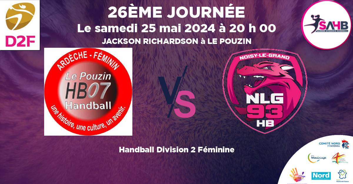 Division 2 Féminine handball, LE POUZIN 07 VS NOISY LE GRAND - JACKSON RICHARDSON à LE POUZIN à 20 h 00