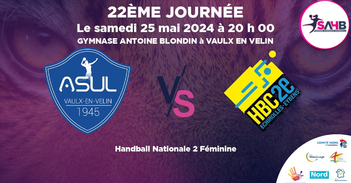 Nationale 2 Féminine handball, ASUL VAULX EN VELIN VS ECHIROLLES-EYBENS - GYMNASE ANTOINE BLONDIN à VAULX EN VELIN à 20 h 00