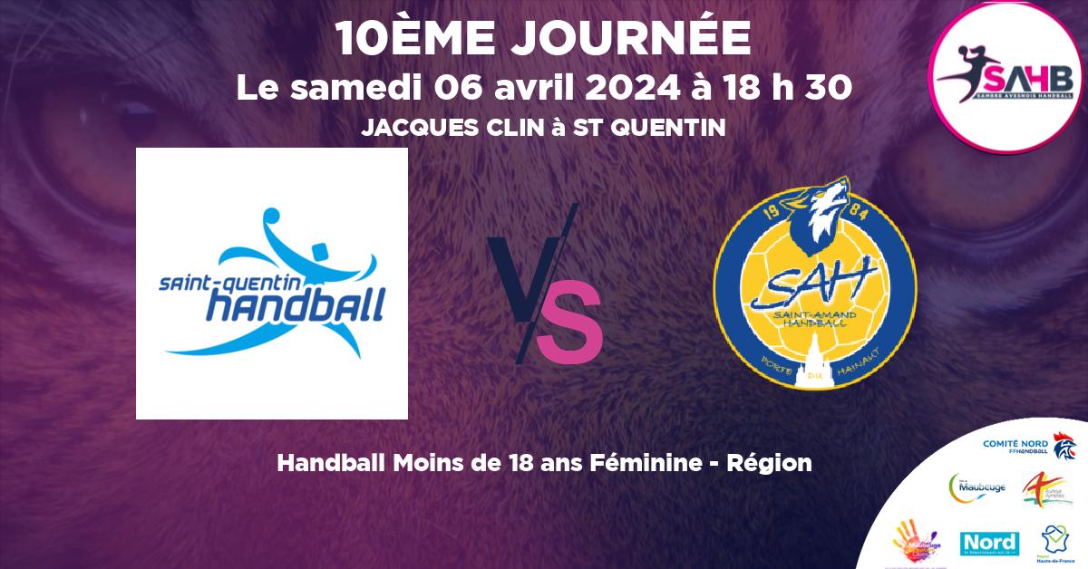 Moins de 18 ans Féminine - Région handball, SAINT QUENTIN VS ST AMAND LES EAUX - JACQUES CLIN à ST QUENTIN à 18 h 30