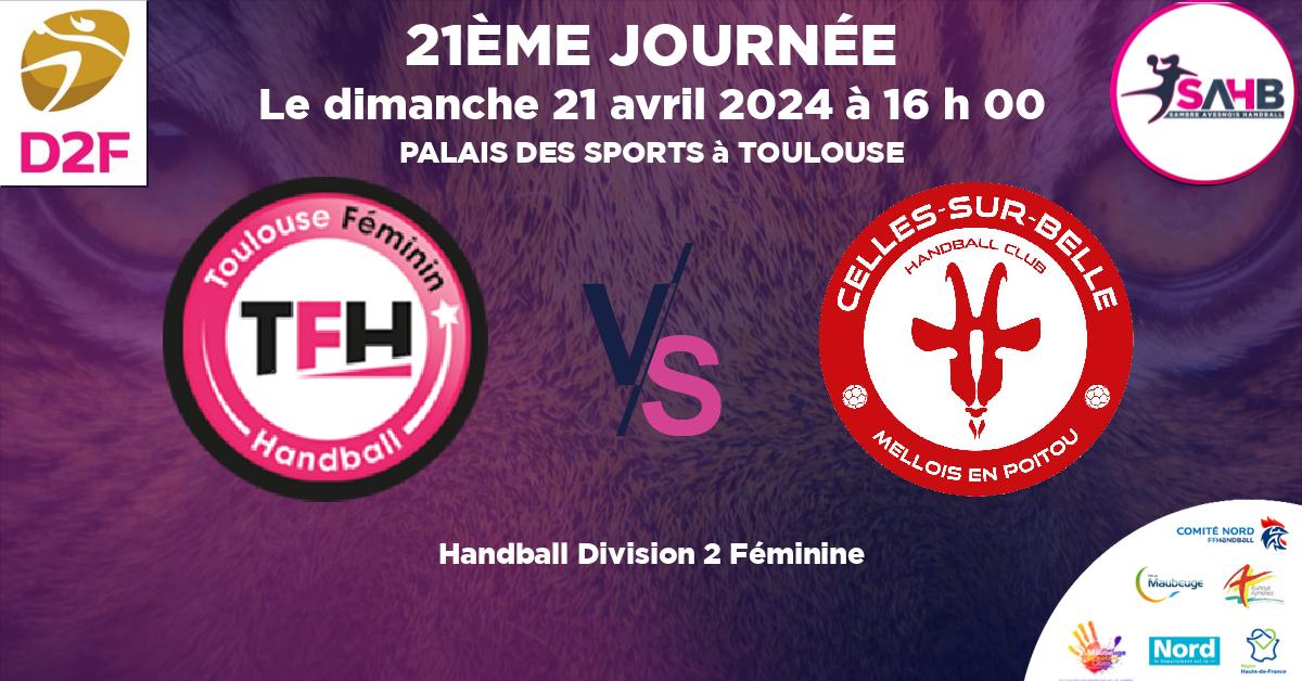 Division 2 Féminine handball, TOULOUSE FEMININ VS CELLES SUR BELLE MELLOIS EN POITOU - PALAIS DES SPORTS à TOULOUSE à 16 h 00