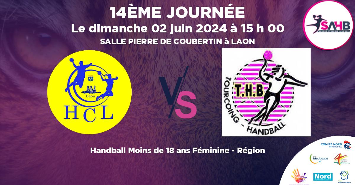 Moins de 18 ans Féminine - Région handball, LAON VS TOURCOING - SALLE PIERRE DE COUBERTIN à LAON à 15 h 00