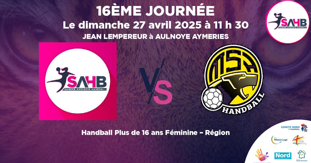 Plus de 16 ans Féminine – Région handball, SAMBRE AVESNOIS VS MON'S'PORT - JEAN LEMPEREUR à AULNOYE AYMERIES à 11 h 30