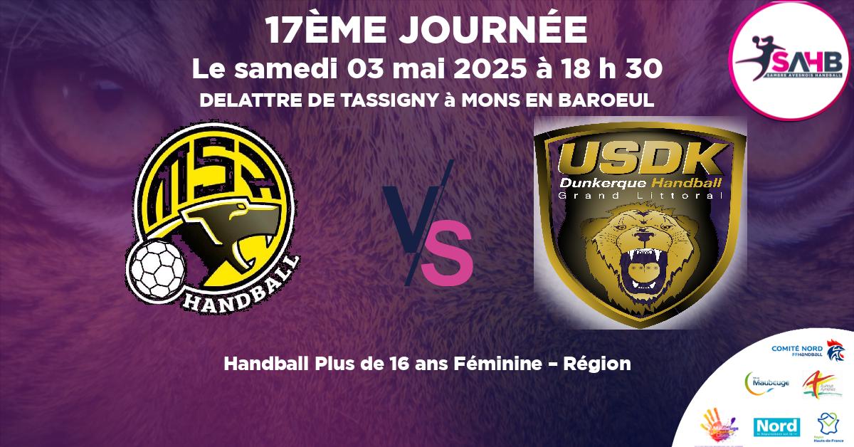 Plus de 16 ans Féminine – Région handball, MON'S'PORT VS DUNKERQUE - DELATTRE DE TASSIGNY à MONS EN BAROEUL à 18 h 30
