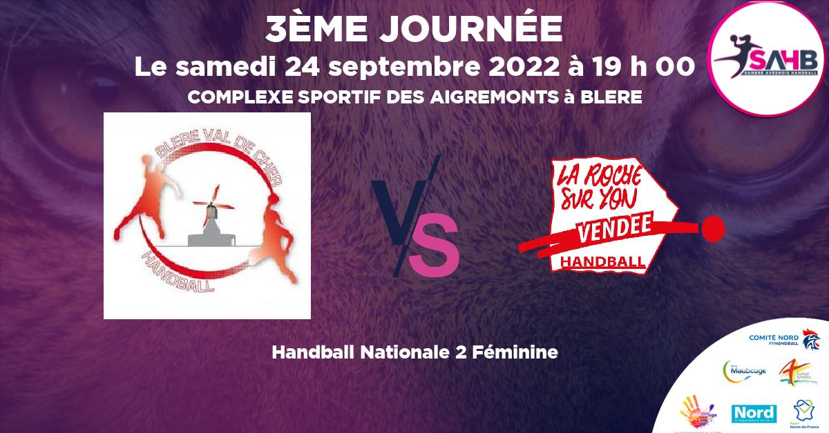 Nationale 2 Féminine handball, BLERE VAL DE CHER VS LA ROCHE SUR YON VENDEE - COMPLEXE SPORTIF DES AIGREMONTS à BLERE à 19 h 00