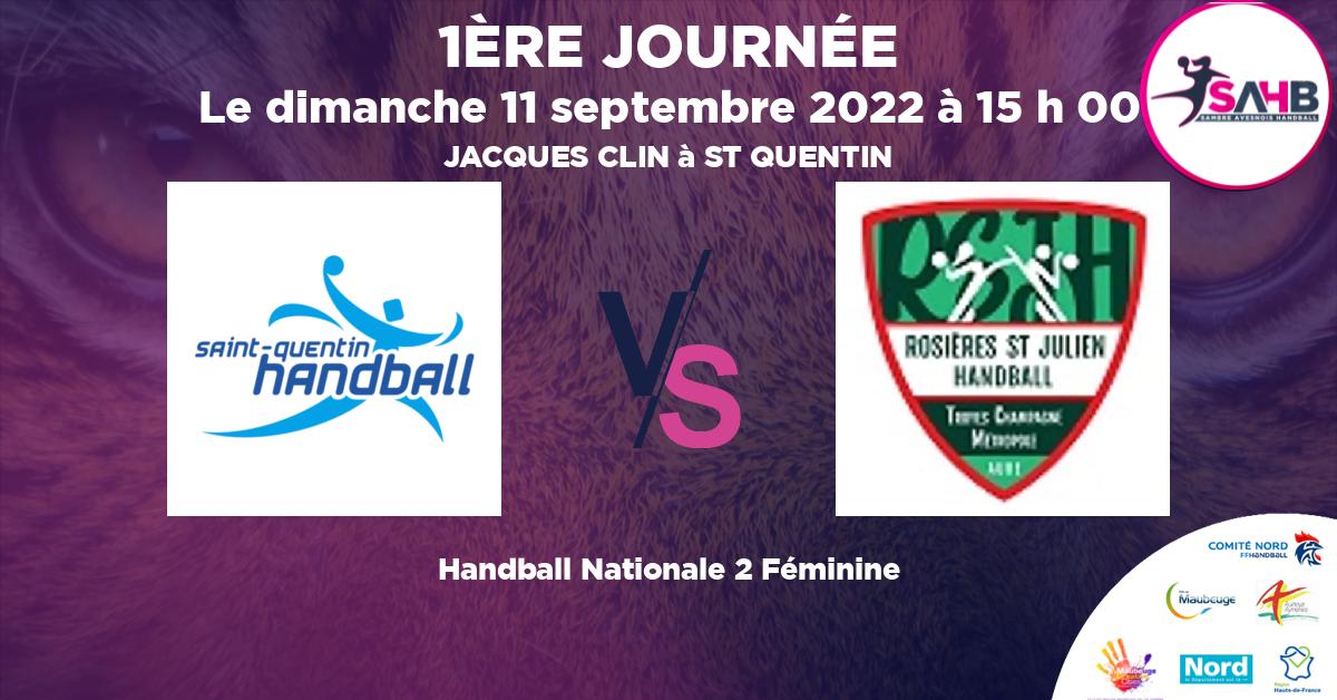 Nationale 2 Féminine handball, SAINT QUENTIN VS ROSIERES ST-JULIEN - JACQUES CLIN à ST QUENTIN à 15 h 00