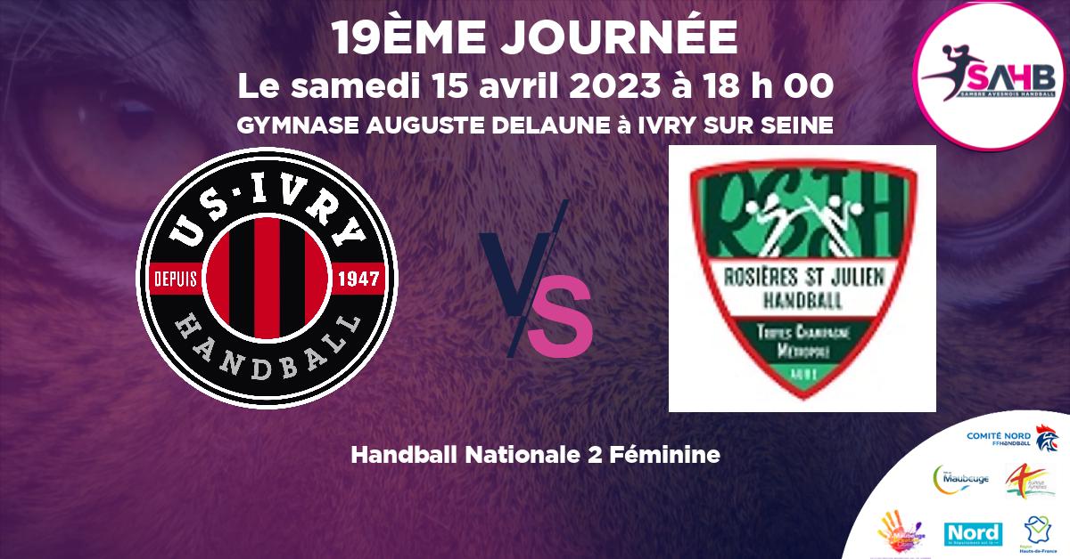 Nationale 2 Féminine handball, IVRY VS ROSIERES ST-JULIEN - GYMNASE AUGUSTE DELAUNE à IVRY SUR SEINE à 18 h 00