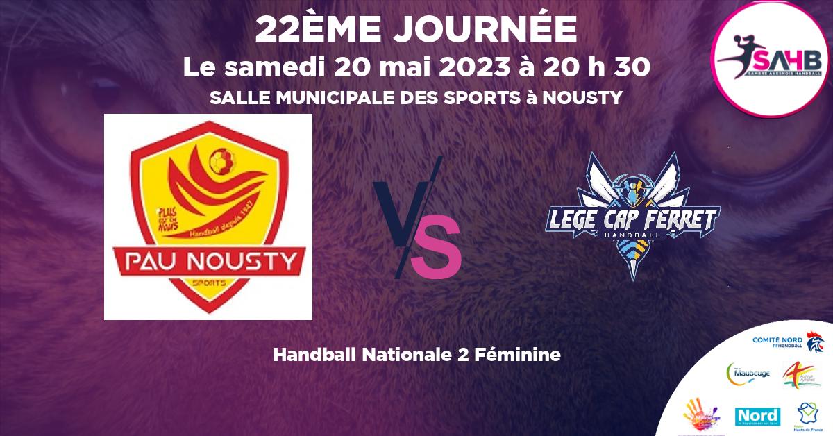 Nationale 2 Féminine handball, PAU NOUSTY VS LEGE CAP-FERRET - SALLE MUNICIPALE DES SPORTS à NOUSTY à 20 h 30