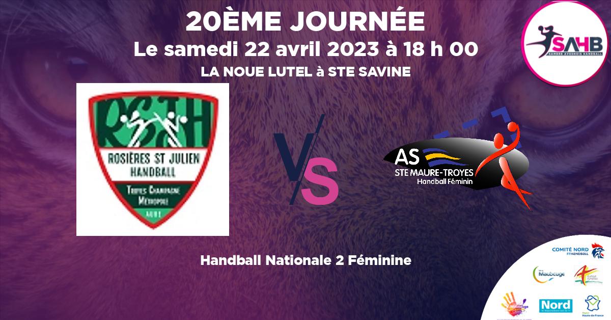Nationale 2 Féminine handball, ROSIERES ST-JULIEN VS SAINTE-MAURE-TROYES - LA NOUE LUTEL à STE SAVINE à 18 h 00