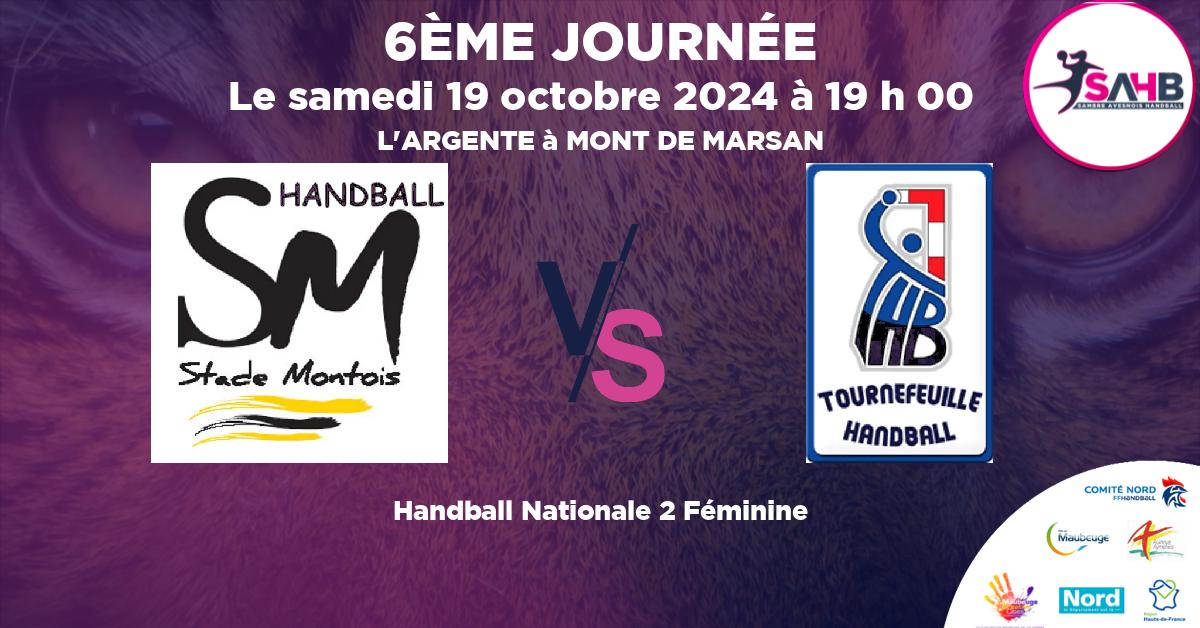 Nationale 2 Féminine handball, STADE MONTOIS VS TOURNEFEUILLE - L'ARGENTE à MONT DE MARSAN à 19 h 00