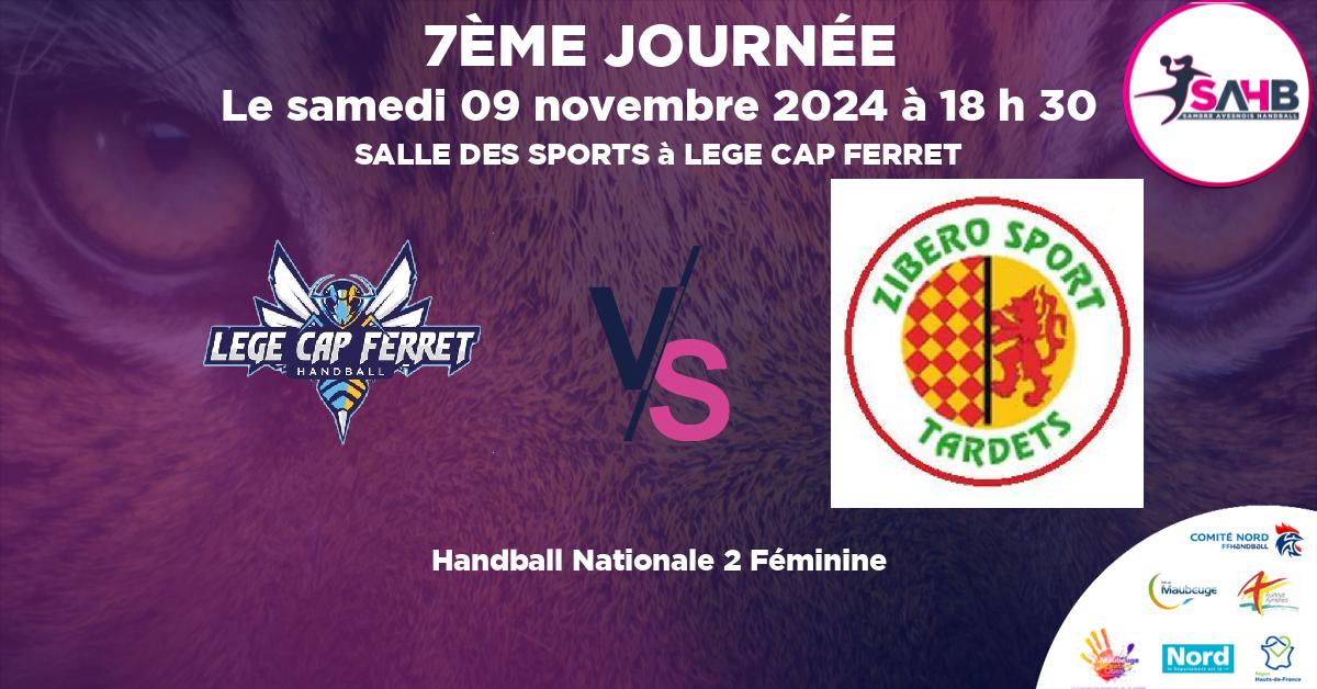 Nationale 2 Féminine handball, LEGE CAP-FERRET VS ZIBERO TARDETS - SALLE DES SPORTS à LEGE CAP FERRET à 18 h 30