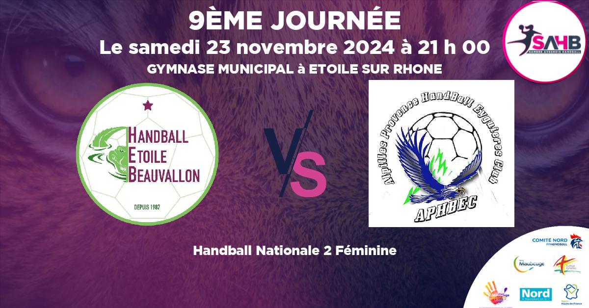 Nationale 2 Féminine handball, ETOILE BEAUVALLON VS EYGUIERES  ISTRES - GYMNASE MUNICIPAL à ETOILE SUR RHONE à 21 h 00