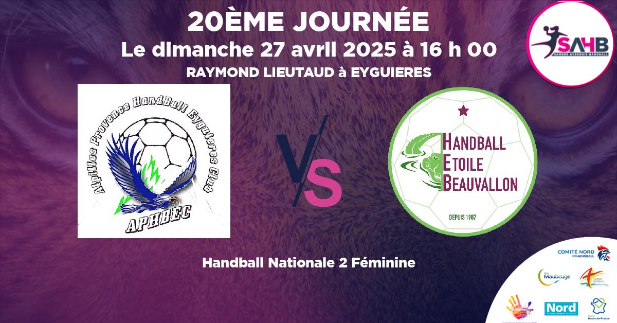Nationale 2 Féminine handball, EYGUIERES  ISTRES VS ETOILE BEAUVALLON - RAYMOND LIEUTAUD à EYGUIERES à 16 h 00