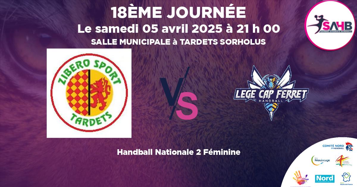 Nationale 2 Féminine handball, ZIBERO TARDETS VS LEGE CAP-FERRET - SALLE MUNICIPALE à TARDETS SORHOLUS à 21 h 00