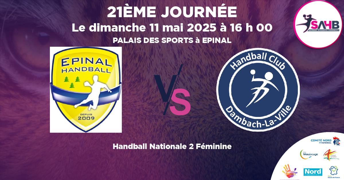Nationale 2 Féminine handball, EPINAL VS DAMBACH LA VILLE - PALAIS DES SPORTS à EPINAL à 16 h 00