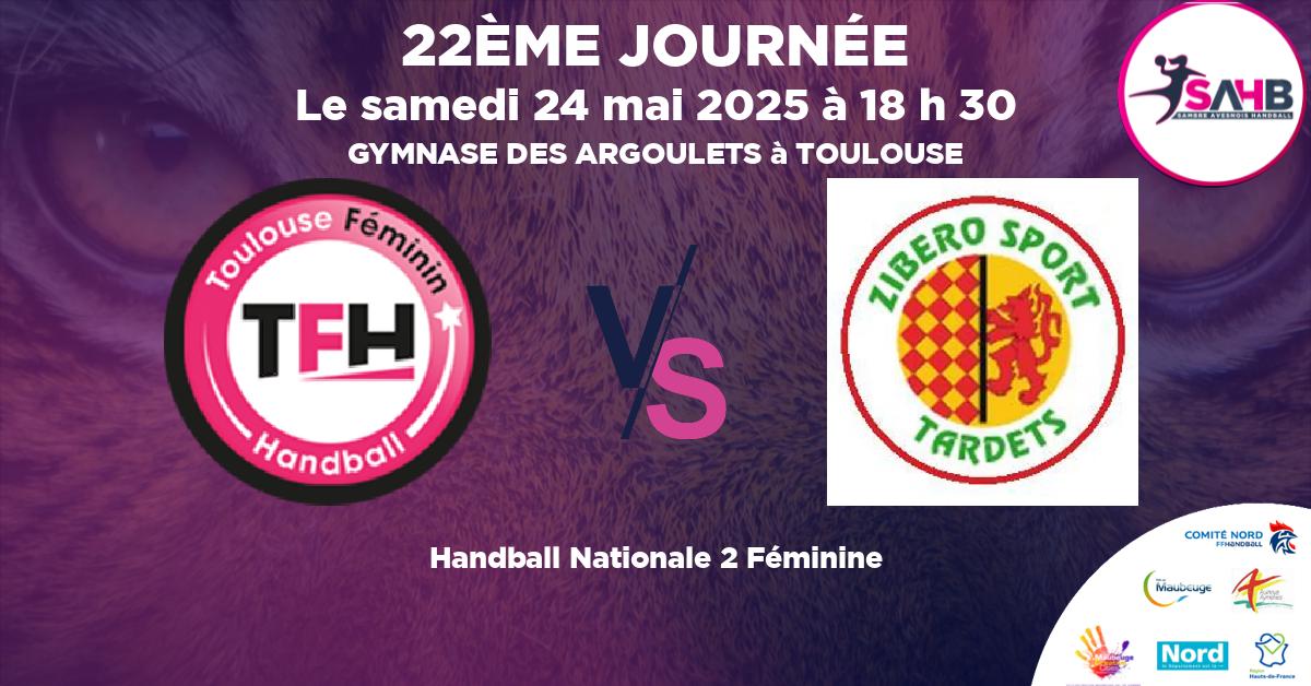 Nationale 2 Féminine handball, TOULOUSE FEMININ VS ZIBERO TARDETS - GYMNASE DES ARGOULETS à TOULOUSE à 18 h 30