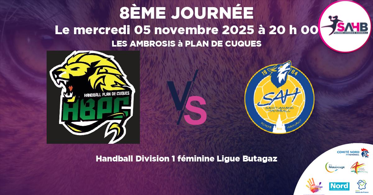 Division 1 féminine Ligue Butagaz handball, PLAN DE CUQUES VS ST AMAND LES EAUX - LES AMBROSIS à PLAN DE CUQUES à 20 h 00