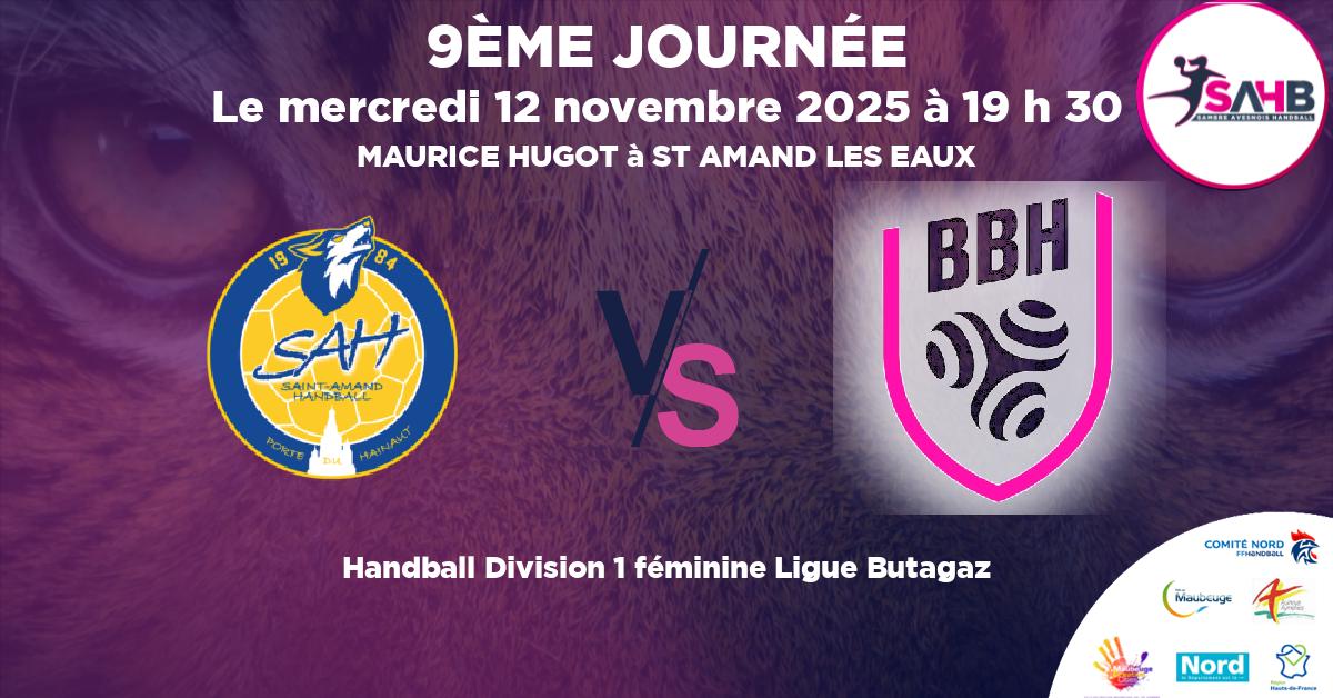 Division 1 féminine Ligue Butagaz handball, ST AMAND LES EAUX VS BREST BRETAGNE - MAURICE HUGOT à ST AMAND LES EAUX à 19 h 30
