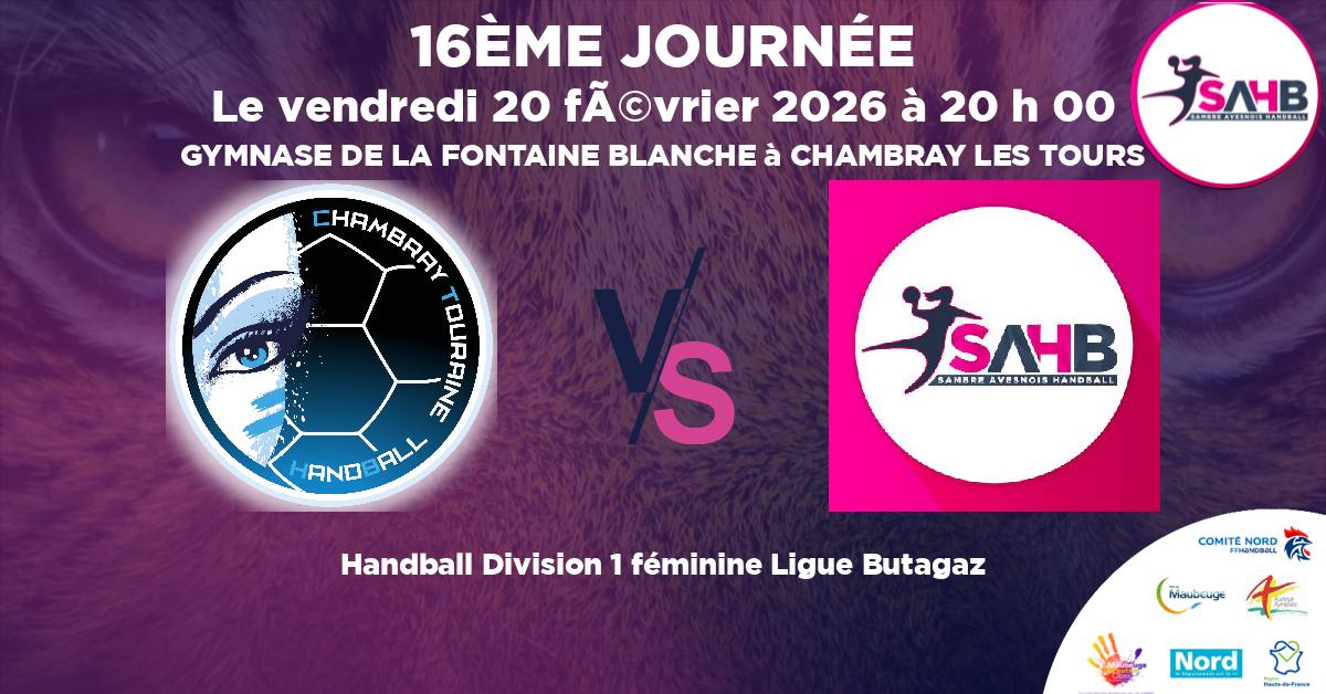 Division 1 féminine Ligue Butagaz handball, CHAMBRAY TOURAINE VS SAMBRE AVESNOIS - GYMNASE DE LA FONTAINE BLANCHE à CHAMBRAY LES TOURS à 20 h 00