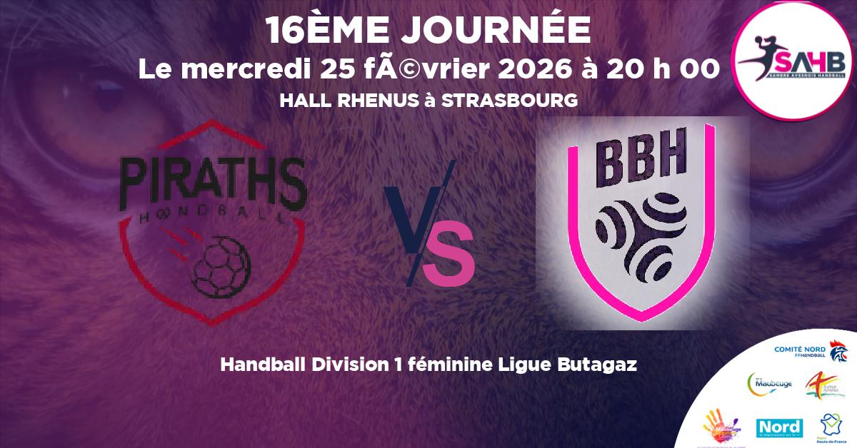 Division 1 féminine Ligue Butagaz handball, STRASBOURG ACHENHEIM TRUCHTERSHEIM VS BREST BRETAGNE - HALL RHENUS à STRASBOURG à 20 h 00