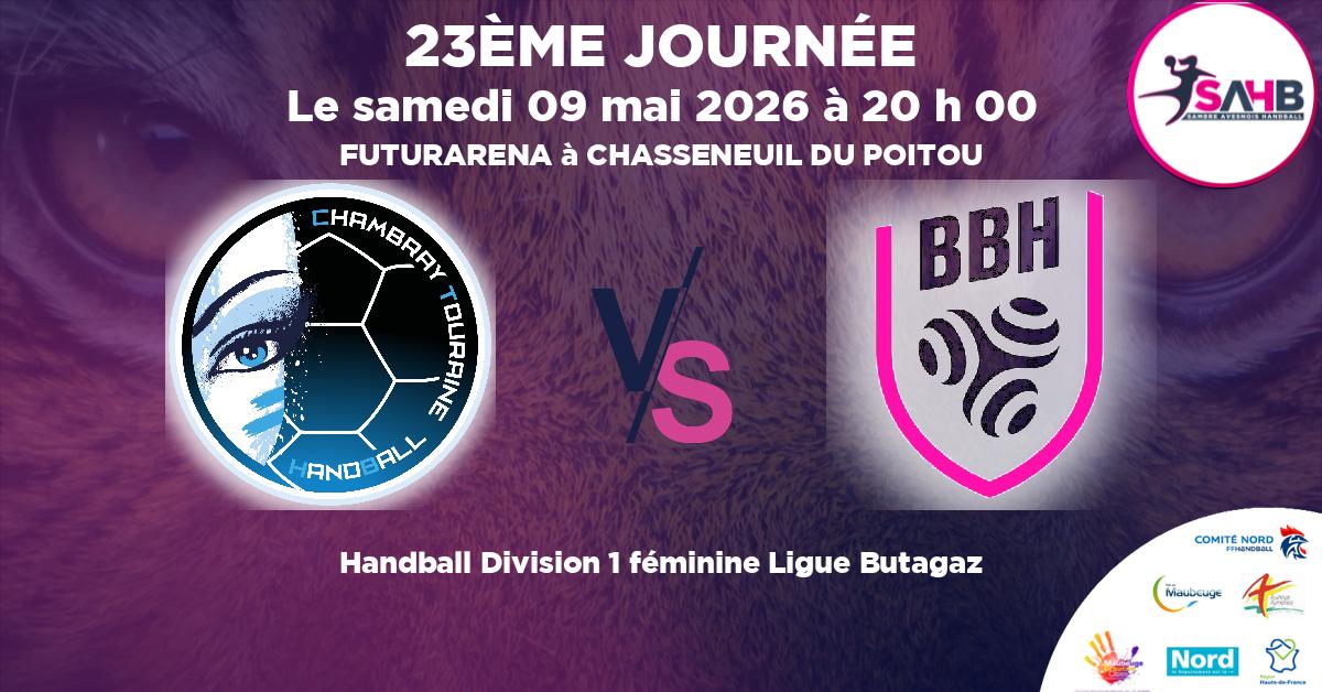 Division 1 féminine Ligue Butagaz handball, CHAMBRAY TOURAINE VS BREST BRETAGNE - FUTURARENA à CHASSENEUIL DU POITOU à 20 h 00