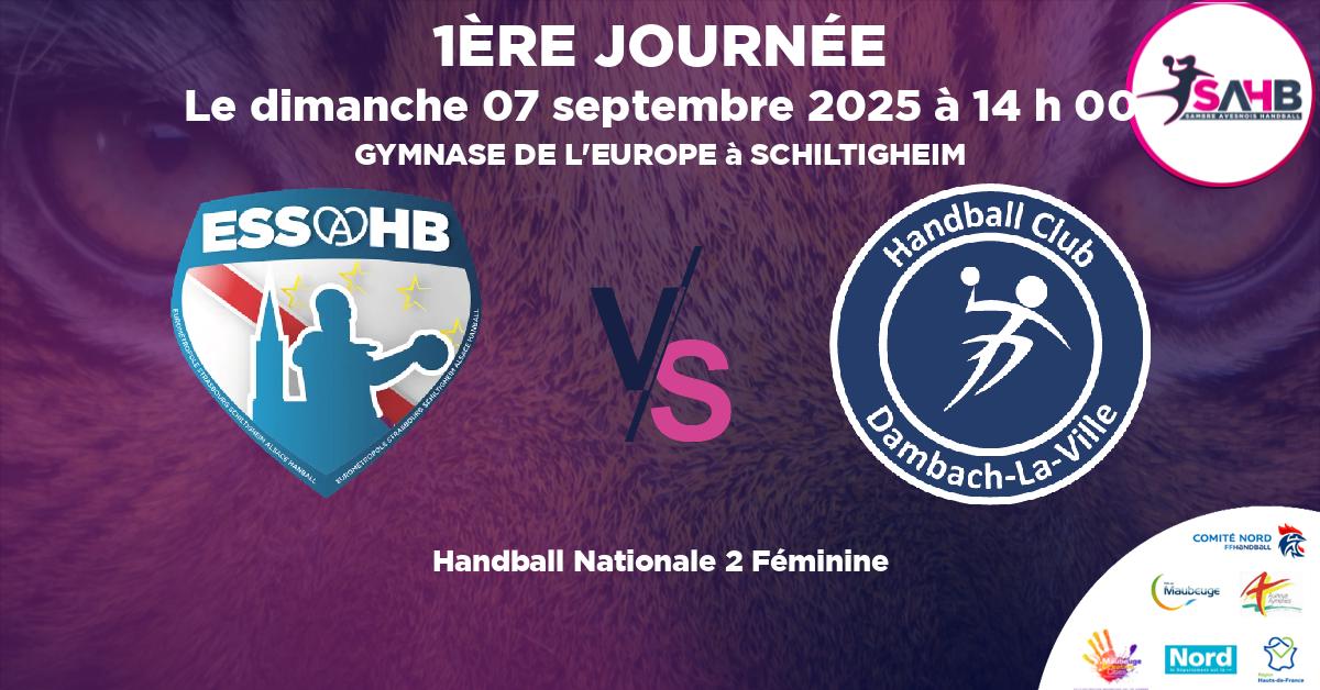 Nationale 2 Féminine handball, STRASBOURG SCHILTIGHEIM VS DAMBACH LA VILLE - GYMNASE DE L'EUROPE à SCHILTIGHEIM à 14 h 00