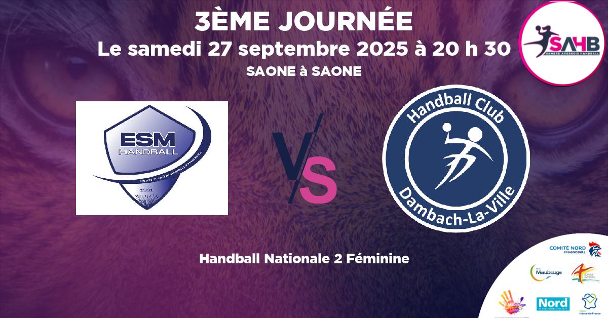 Nationale 2 Féminine handball, SAONE MAMIROLLE VS DAMBACH LA VILLE - SAONE à SAONE à 20 h 30