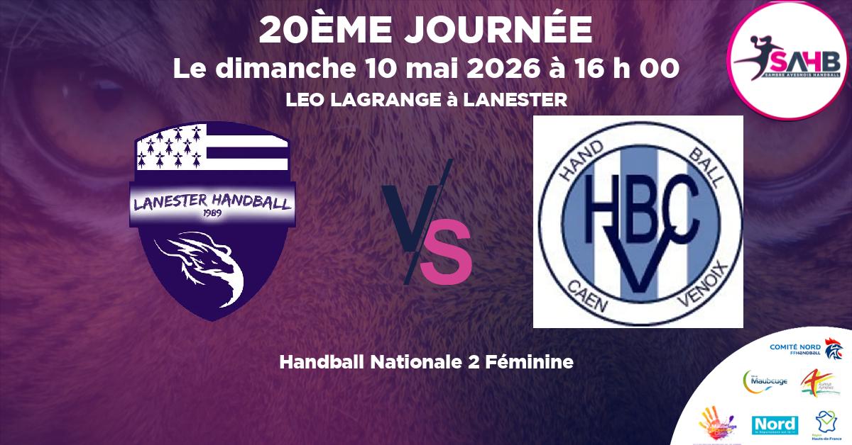 Nationale 2 Féminine handball, LANESTER VS CAEN VENOIX - LEO LAGRANGE à LANESTER à 16 h 00