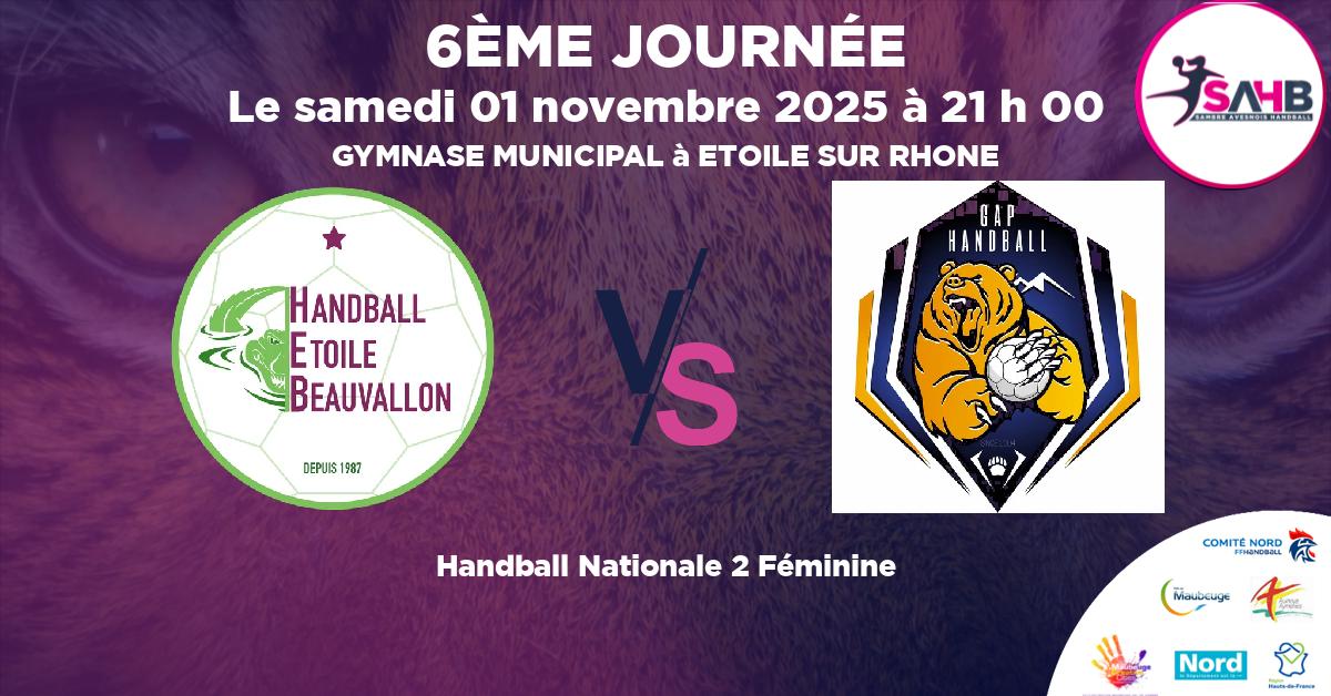 Nationale 2 Féminine handball, ETOILE BEAUVALLON VS GAP CHAMPSAUR N2 - GYMNASE MUNICIPAL à ETOILE SUR RHONE à 21 h 00