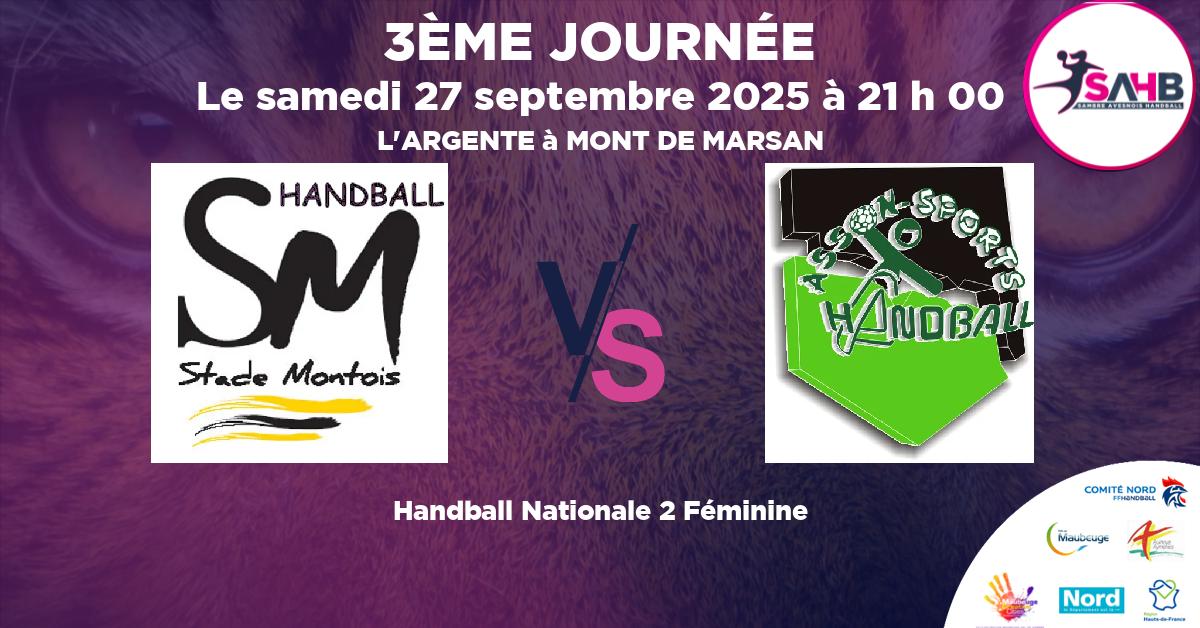 Nationale 2 Féminine handball, STADE MONTOIS VS ASSON - L'ARGENTE à MONT DE MARSAN à 21 h 00