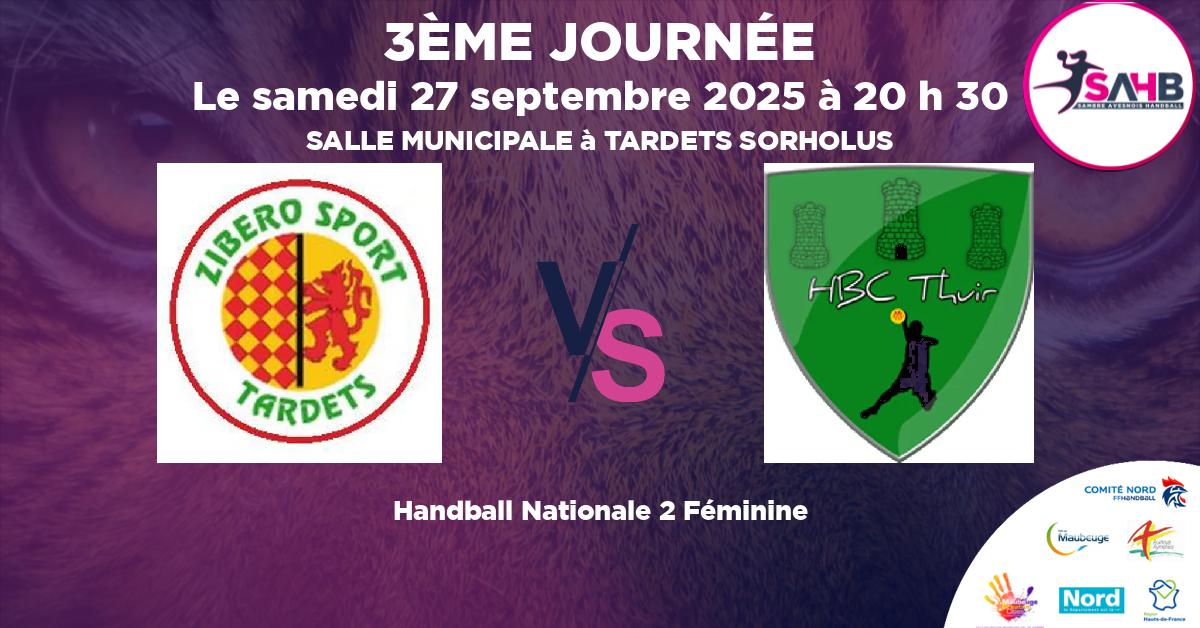 Nationale 2 Féminine handball, ZIBERO TARDETS VS CLUB THUIR - SALLE MUNICIPALE à TARDETS SORHOLUS à 20 h 30