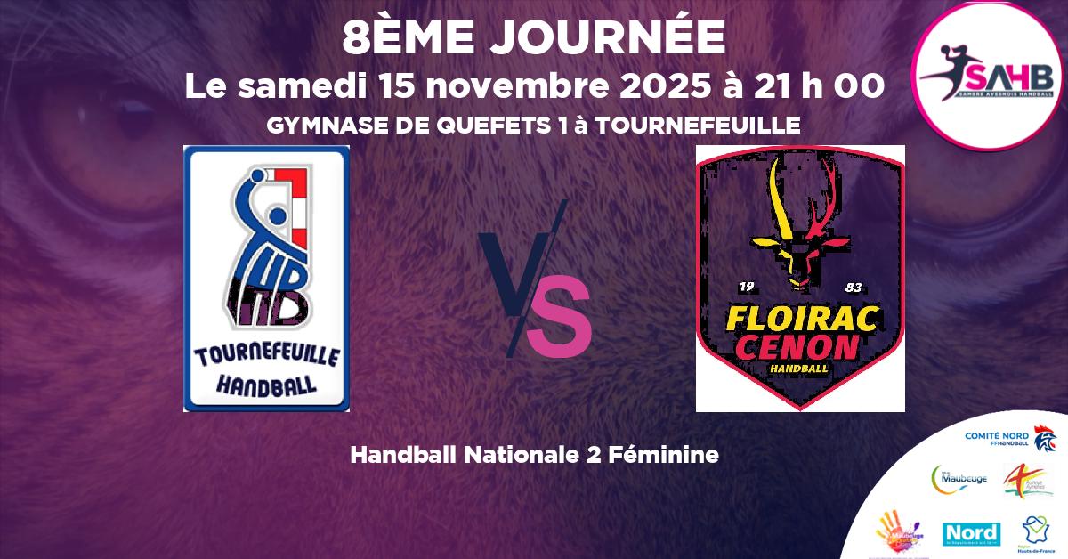 Nationale 2 Féminine handball, TOURNEFEUILLE VS FLOIRAC CENON - GYMNASE DE QUEFETS 1 à TOURNEFEUILLE à 21 h 00