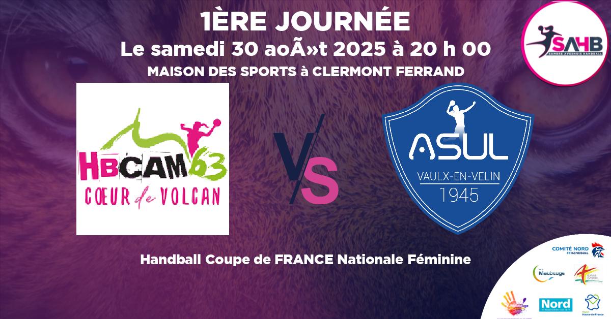 Coupe de FRANCE Nationale Féminine handball, CLERMONT AUVERGNE METROPOLE 63 VS ASUL VAULX EN VELIN - MAISON DES SPORTS à CLERMONT FERRAND à 20 h 00