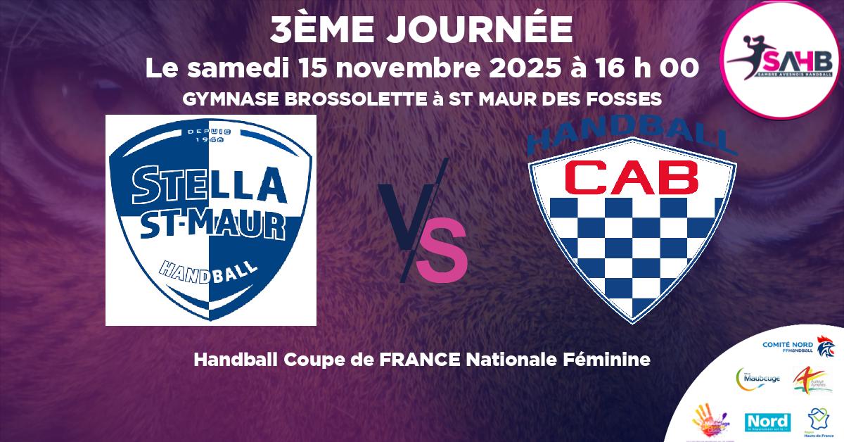 Coupe de FRANCE Nationale Féminine handball, STELLA SAINT-MAUR VS CLUB ATHLETIQUE BEGLAIS - GYMNASE BROSSOLETTE à ST MAUR DES FOSSES à 16 h 00