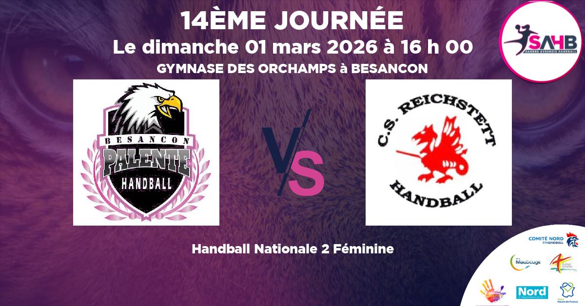 Nationale 2 Féminine handball, PALENTE BESANCON VS REICHSTETT - GYMNASE DES ORCHAMPS à BESANCON à 16 h 00